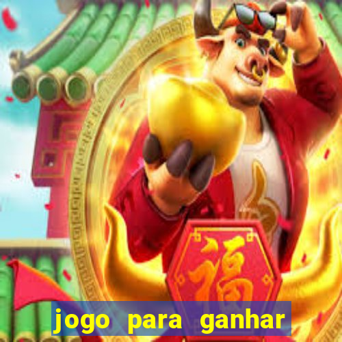 jogo para ganhar dinheiro sem depositar dinheiro